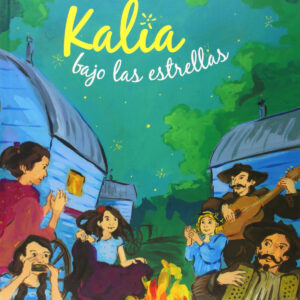 Kalia bajo las estrellas