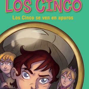 Los cinco se ven en apuros