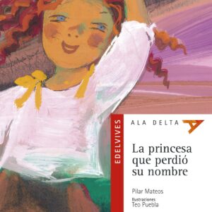 La princesa que perdió su nombre