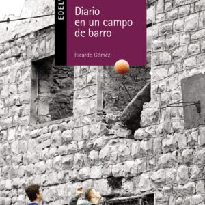 Diario de un campo de barro