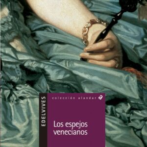 Los espejos Venecianos