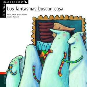 Los fantasmas buscan casa