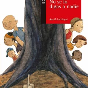 No se lo digas a nadie