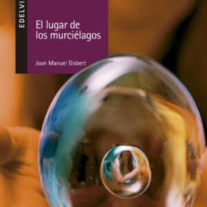 El lugar de los murcielagos