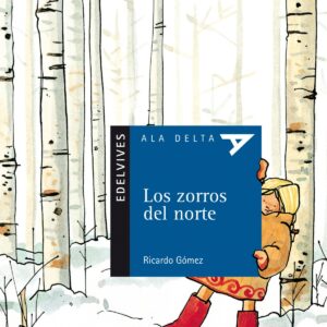 Los zorros del norte