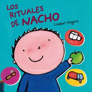 Los rituales de Nacho