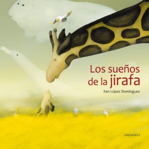Los sueños de la jirafa