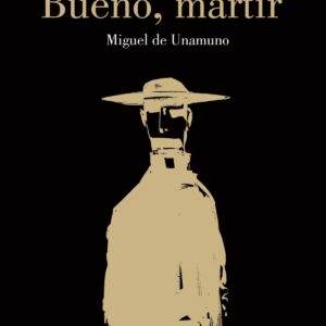 San Manuel bueno, martir