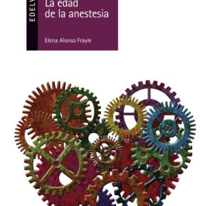 La edad de la anestesia