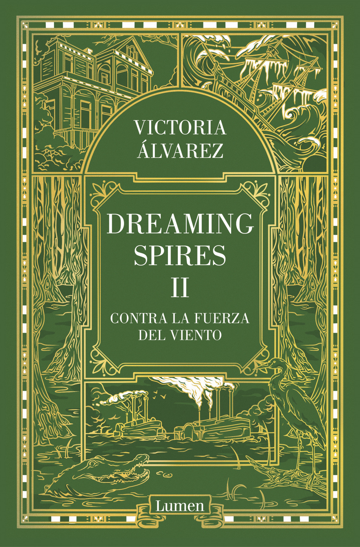 CONTRA LA FUERZA DEL VIENTO (Dreaming Spires 2)