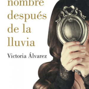 Tu nombre después de la lluvia (Dreaming Spires 1)