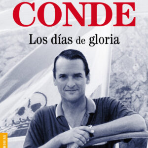 Los días de gloria