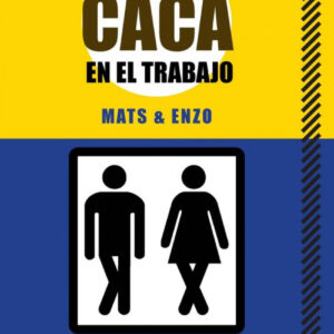 Como hacer caca en el trabajo