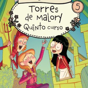 Quinto grado en torres de malory. N.Ed