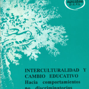 Interculturalidad y cambio educativo