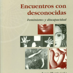 Encuentros con desconocidas