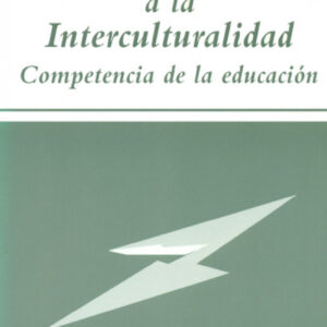 Del racismo a la interculturalidad