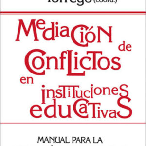 Mediacion conflictos en instituaciones.
