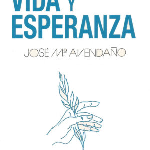 Apuntes de vida y esperanza