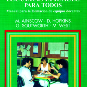 Hacia escuelas eficaces