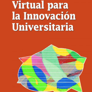 Enseñanza virtual para innovación unviersitaria