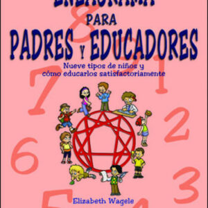 Eneagrama para padres y educadores