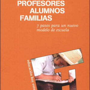 Profesores, alumnos, familias
