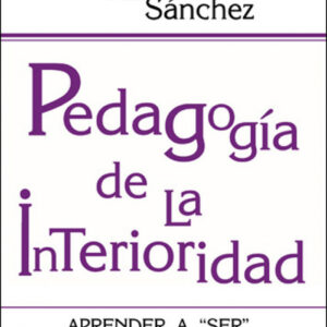 Pedagogía de la interioridad