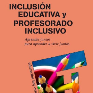 Inclusion educativa y profesorado