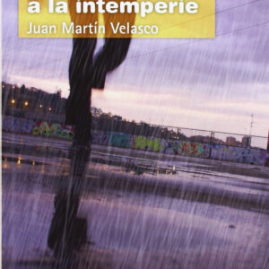 Vivir la fe a la intemperie