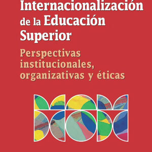 La internacionalización de la educación superior