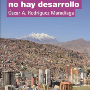 Sin étuca no hay desarrollo