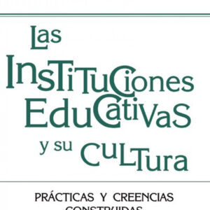 Instituciones educativas y cultura
