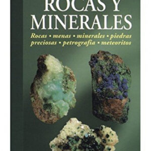 Guia de rocas y minerales