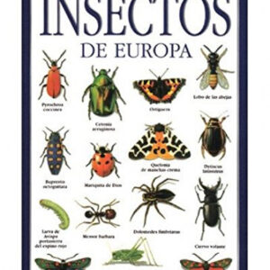 Enciclopedia o guía de los insectos de Europa