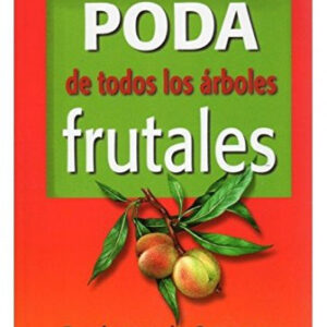 Poda de todos los árboles frutales