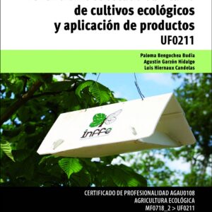 Prevención estado sanitario cultivos ecológicos y aplicación productos