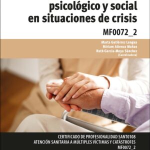 Técnicas de apoyo psicológico y social situaciones crisis