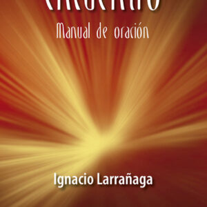 Encuentro. Manual de oración