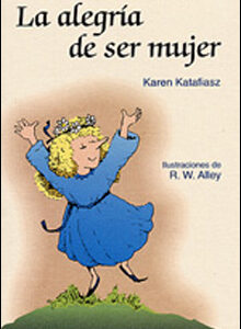 La alegría de ser mujer