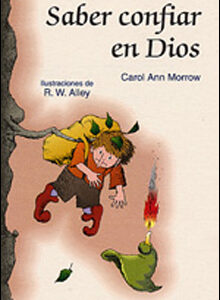 Saber confiar en Dios