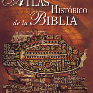 Atlas historico de la Biblia
