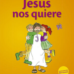 Jesús nos quiere 1 (libro del niño) Iniciación de los niños a la vida cristiana 1