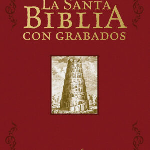 LA SANTA BIBLIA CON GRABADOS