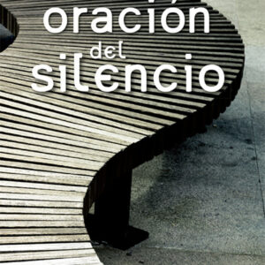 La oración del silencio