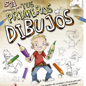 501 consejos para primeros dibujos