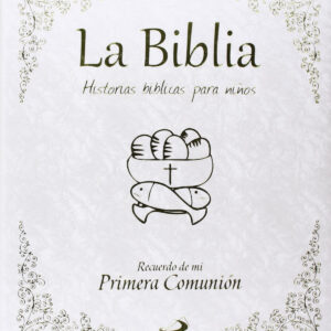 La biblia:historias biblicas para niños
