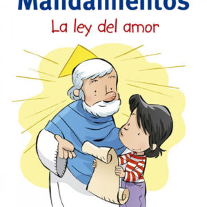 Los mandamientos la ley del amor