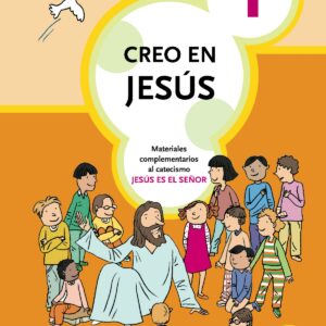 Creo en Jesús 1
