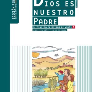 Dios es nuestro padre, iniciación cristiana de niños